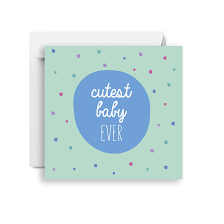 Cutest Baby Small Card
